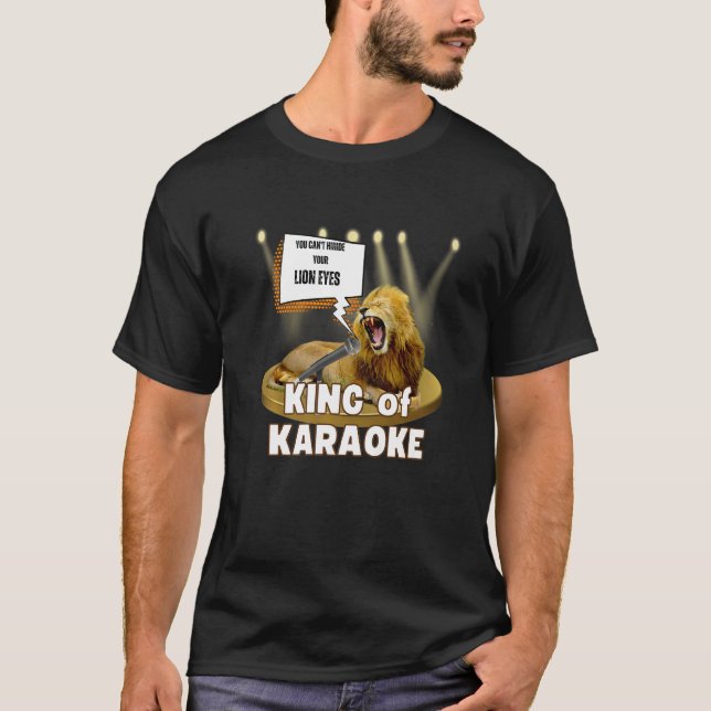 Camiseta REY de KARAOKE CANTA LEONES OJOS (Anverso)