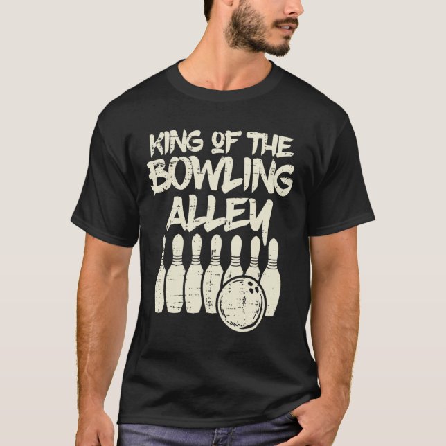Camiseta Rey De La Calle Bowling Bowler Papá Hombres Niño (Anverso)
