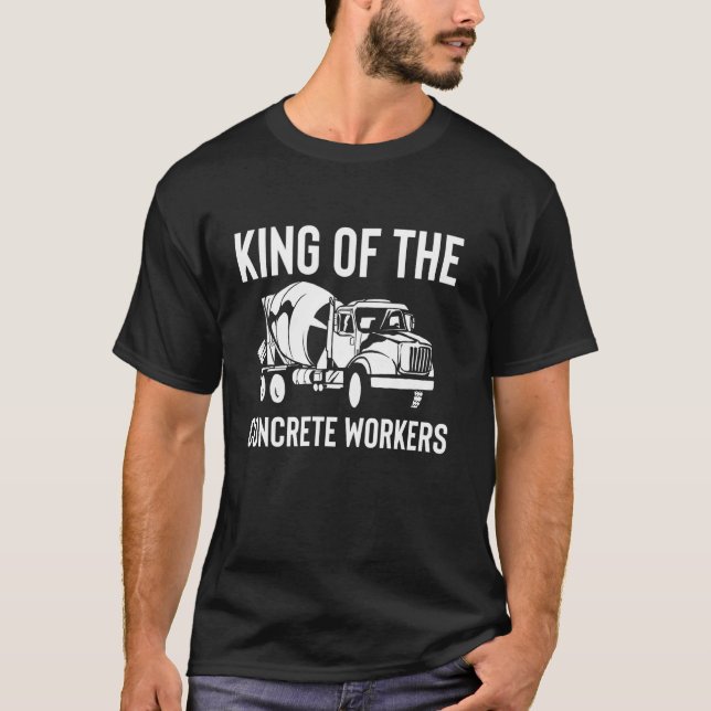 Camiseta Rey de la cuadrilla de trabajadores del hormigón (Anverso)