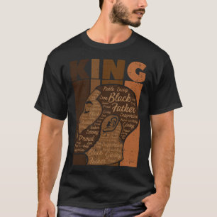 Camiseta Rey de la Historia Negra Padre Melanina AA Papá