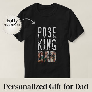 Camiseta Rey de la Pose Papá