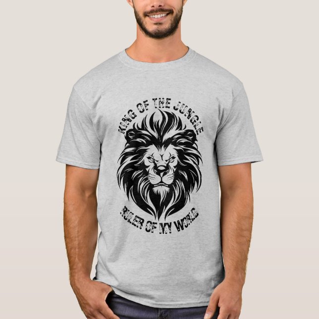 Camiseta Rey de la selva, gobernante de mi mundo (Anverso)