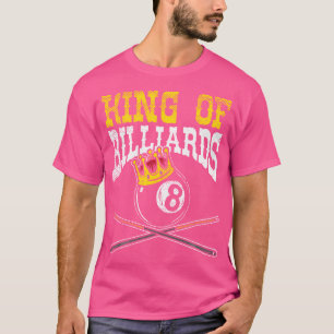 Camiseta Rey De Los Billetes Billiard I Snooker I Bill