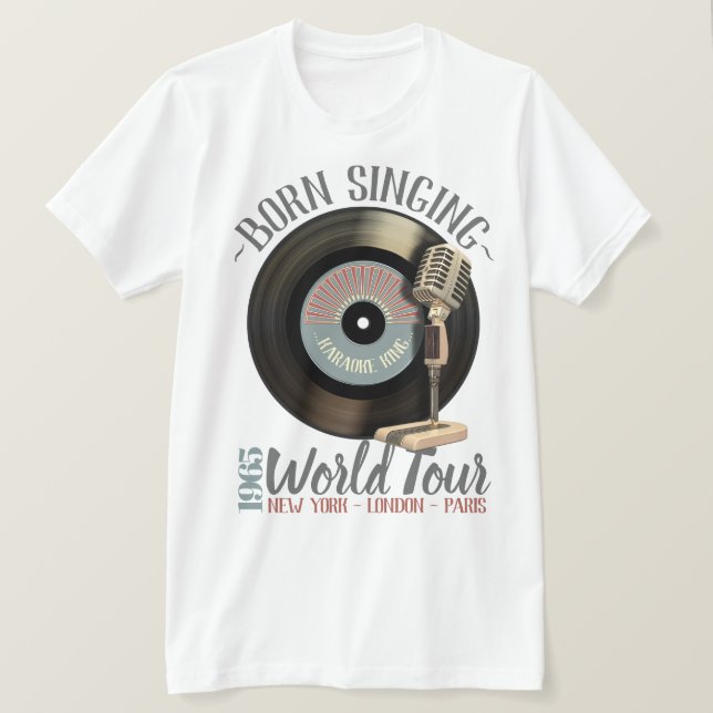Camiseta Rey divertido Born Singing World Tour del Karaoke (Anverso del diseño)