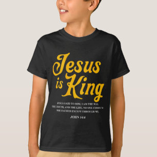 Camiseta Rey es Jesús Juan 14_6 Disfraz Jesús Cristiano (o