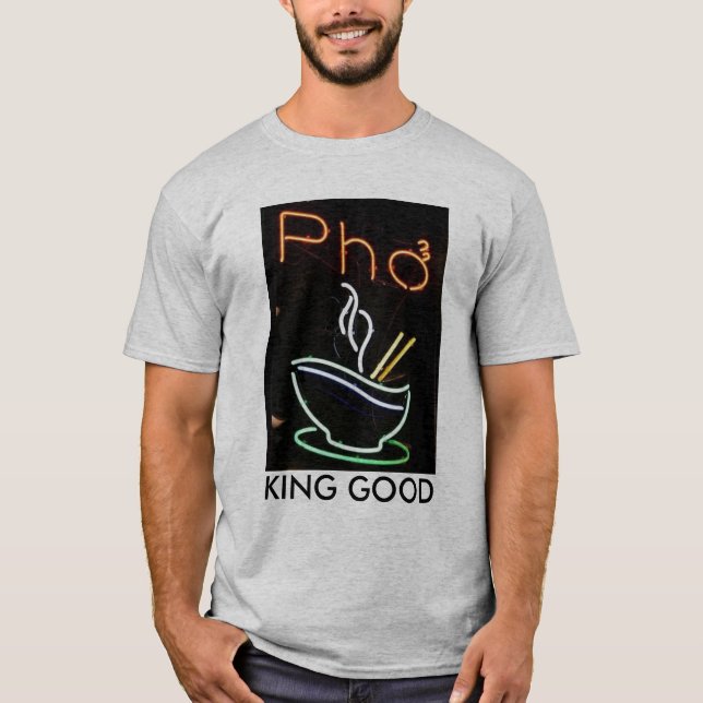 CAMISETA REY GOOD DE PHO (Anverso)