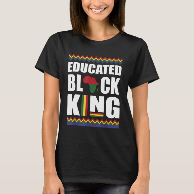 Camiseta Rey negro educado Mes de Historia Negra (Anverso)