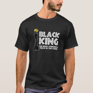 Camiseta Rey Negro La Pieza Más Poderosa En El Juego Bla