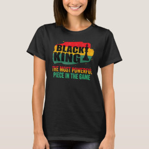 Camiseta Rey Negro La Pieza Más Poderosa En El Juego Bla