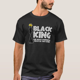 Camiseta Rey Negro La Pieza Más Poderosa En El Juego Bla