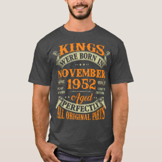 Camiseta Reyes de Regalos por 70 Años Nacidos En Noviembre