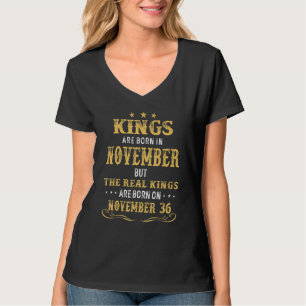 Camiseta Reyes Nacidos En Noviembre Los Verdaderos Reyes Na