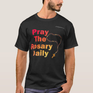 Camiseta Reza al Rosary Daily