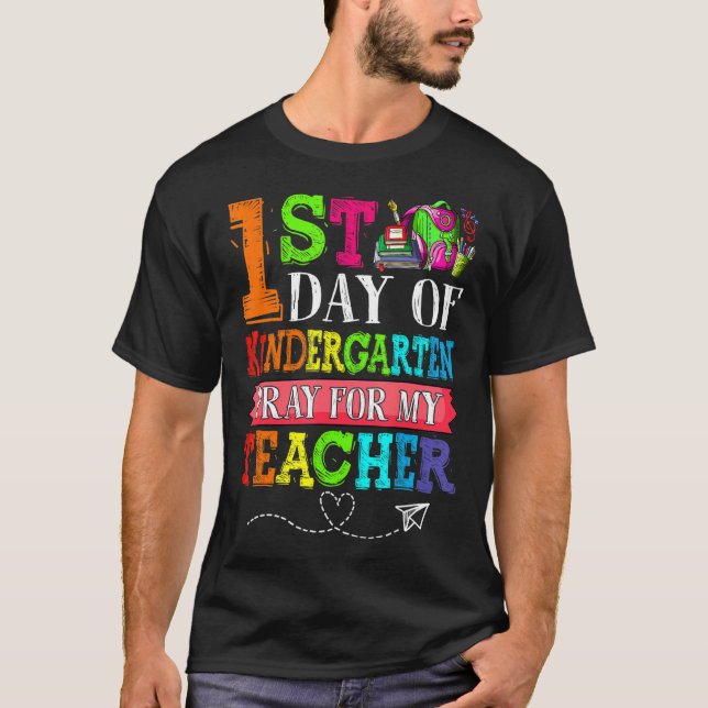 Camiseta Reza Curada Por Mi Maestra Primer Día De Jardín De (Anverso)