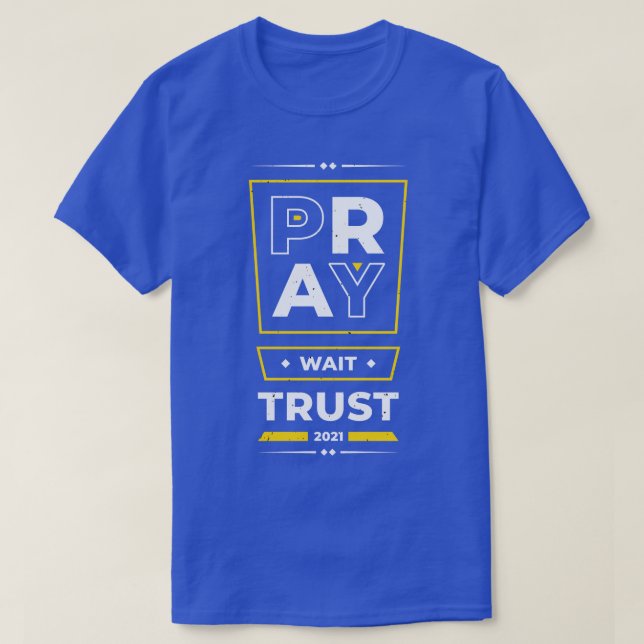 Camiseta Reza Esperar confianza Citas Inspiradoras positiva (Diseño del anverso)