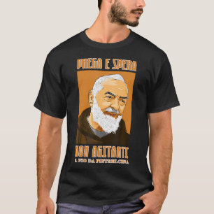 Camiseta Reza Padre Pio Espera Y No Te Preocupes Versión It