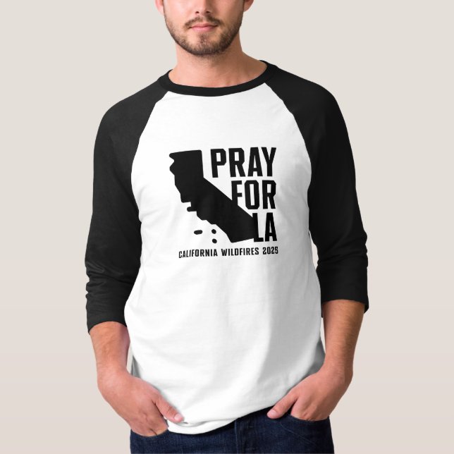 Camiseta Reza por el incendio de LA California 2025 raglan  (Anverso)