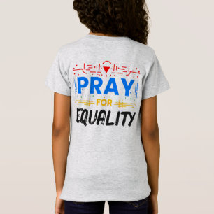 Camiseta Reza Por La Igualdad