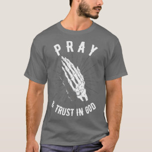 Camiseta Reza Y Confianza En Dios Señor De La Biblia Cristi