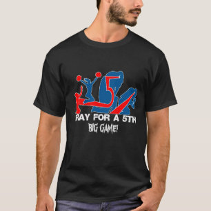 CAMISETA ¡REZAN POR UN QUINTO GRANDE JUEGO! 101 MESA DE PON