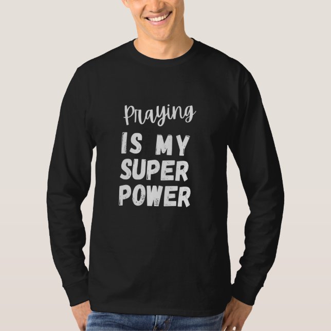 Camiseta Rezar es mi superpoder (Anverso)