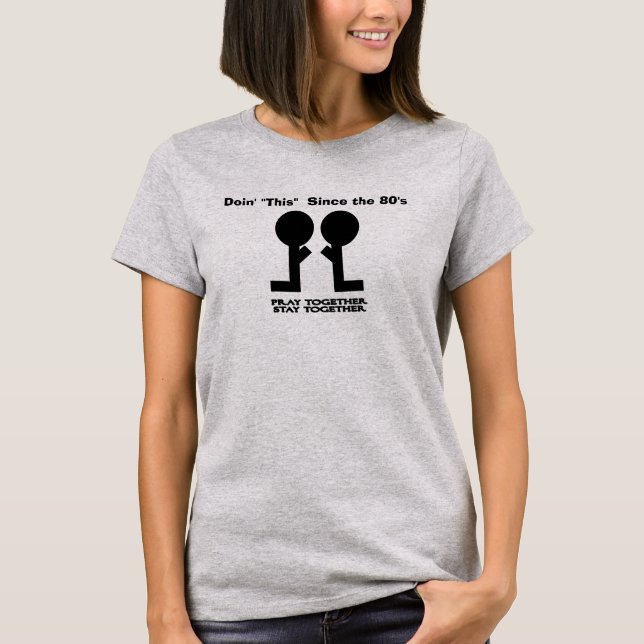 Camiseta Rezar juntos Permanece junto - (Anverso)