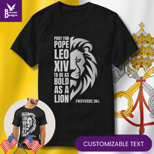 Camiseta Rezar por el PAPA LEO XIV Audaz Cristiano León Cat