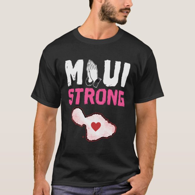 Camiseta Rezar por Maui Hawaii fuerte (Anverso)