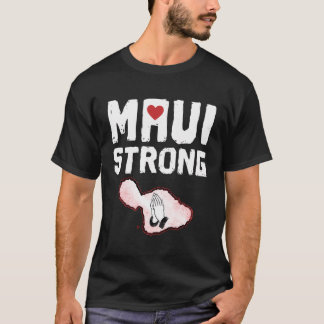 Camiseta Rezar por Maui Hawaii fuerte