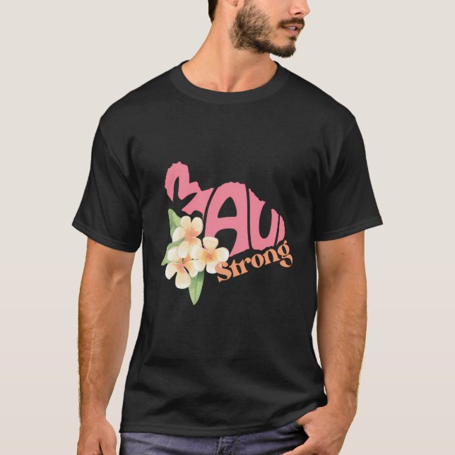 Camiseta Rezar por Maui Hawaii fuerte (Anverso)