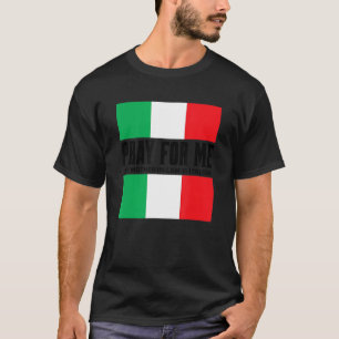 Camiseta Rezar por mí mi suegra es Chiste mordaz italiano