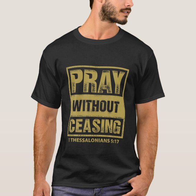 Camiseta Rezar sin cesar la Biblia Verse Jesús Cristiano G (Anverso)