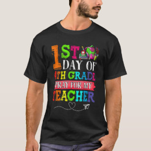 Camiseta Rezo Cutáneo Para Mi Profesor Primer Día De Cuarto