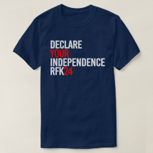 Camiseta RFK 24 - Declara tu independencia