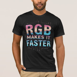 Camiseta RGB Makes It Faster