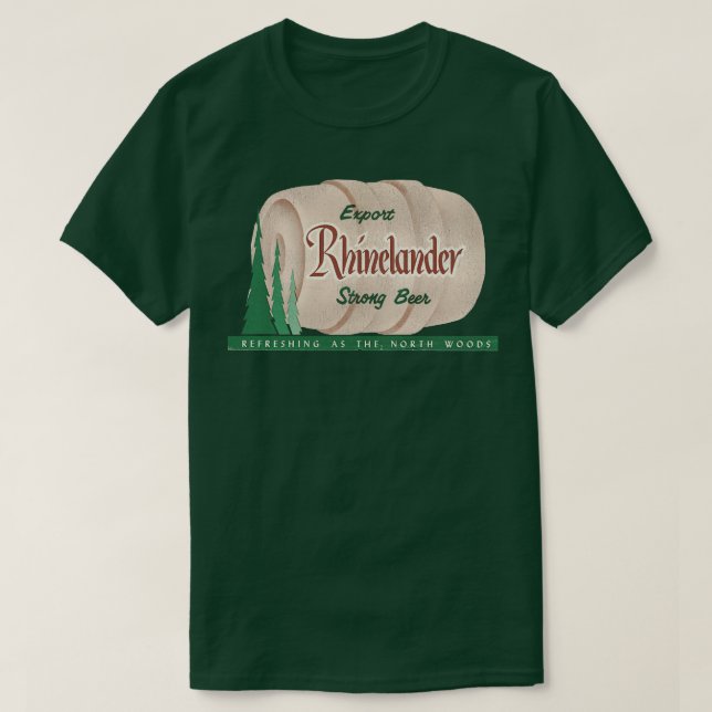 Camiseta Rhinelander Beer Retro Defecto Wisconsin Brewerian (Diseño del anverso)