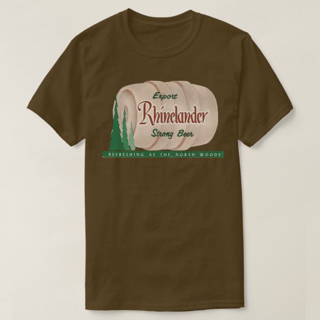 Camiseta Rhinelander Beer Retro Defecto Wisconsin Brewerian (Diseño del anverso)