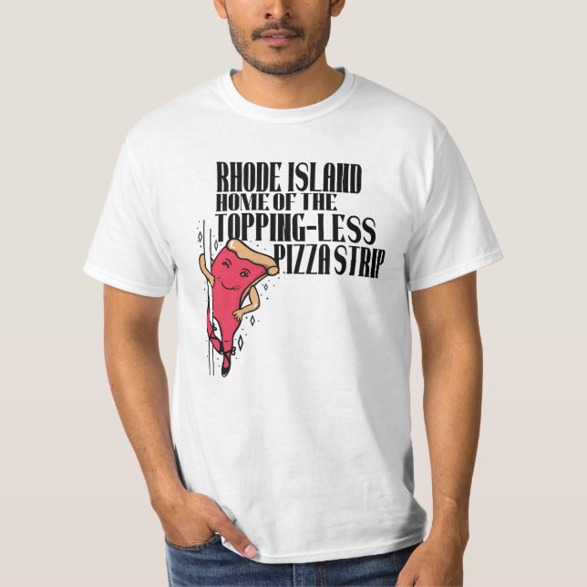 Camiseta Rhode Island Hogar De La Franja De Pizza Sin Tiend (Anverso)