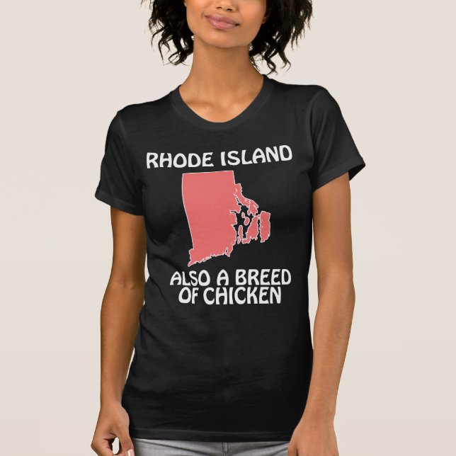 Camiseta Rhode Island - También una raza de pollo (Anverso)