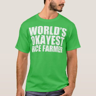 Camiseta Rice Farmer World's Okayest Funny T-Shirt