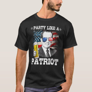 Camiseta Richard M Nixon Fiesta Como Un Patriota 4 De Julio
