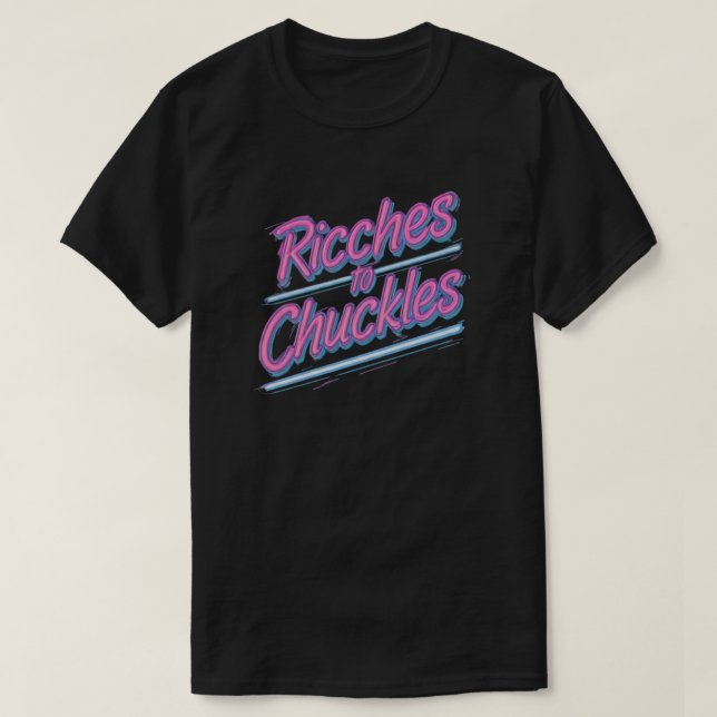 Camiseta Riches y Chuckles (Diseño del anverso)