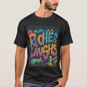 Camiseta Riches y risas