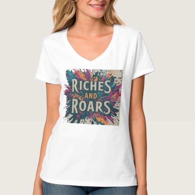 Camiseta Riches y roars (Anverso)