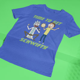 Camiseta RICK AND MORTY™ | Hora De Obtener Schwifty