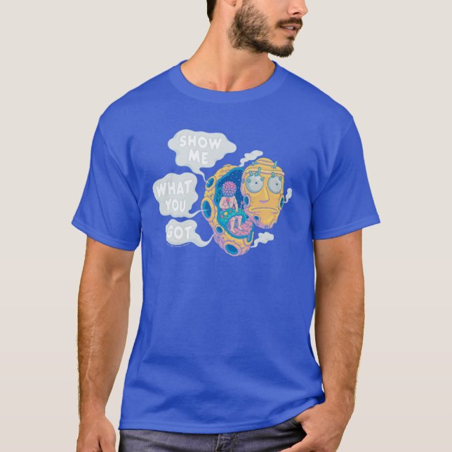CAMISETA RICK AND MORTY™ | MOSTRARME LO QUE TENÍAS (Anverso)