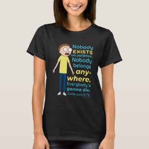 Camiseta RICK AND MORTY™   Nadie Existe A Propósito