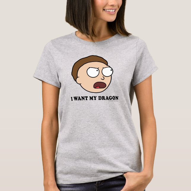 Camiseta RICK AND MORTY™ | Quiero Mi Dragón (Anverso)