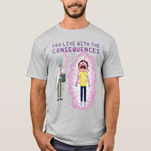 Camiseta RICK AND MORTY™   Vives Con Las Consecuencias