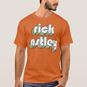 Camiseta Rick Astley Retro Typography Style Faded Style